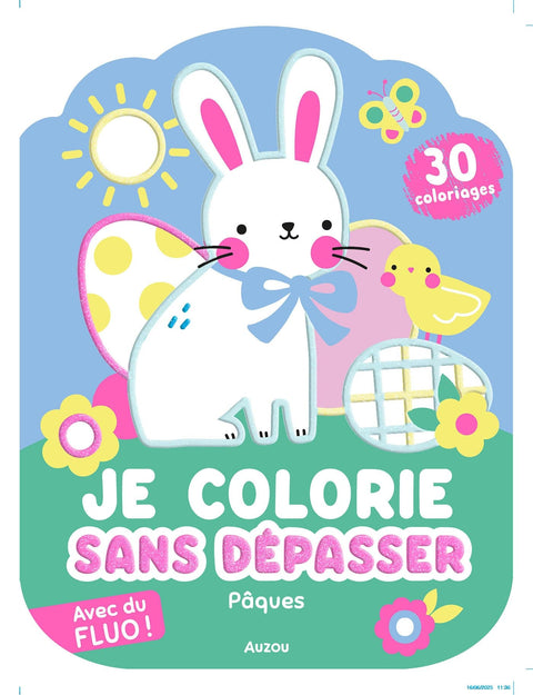 Je colorie sans dépasser - Pâques