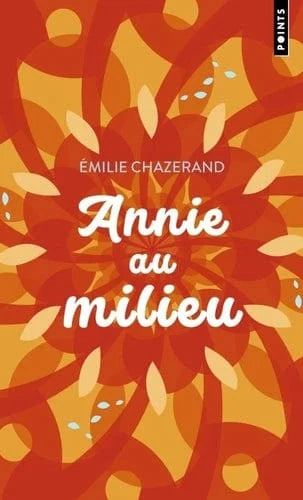 Annie au milieu