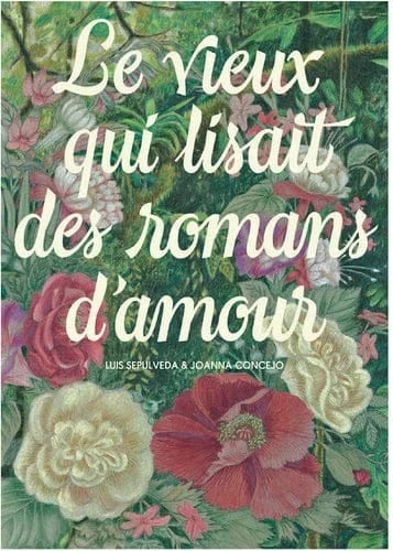 Le vieux qui lisait des romans d'amour