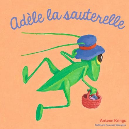 Adèle la sauterelle