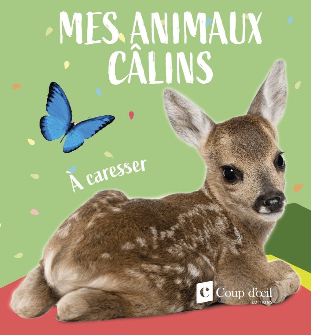 Mes animaux câlins - Faon