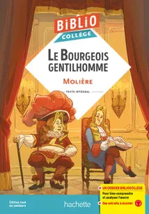 Bibliocollège - Le bourgeois gentilhomme