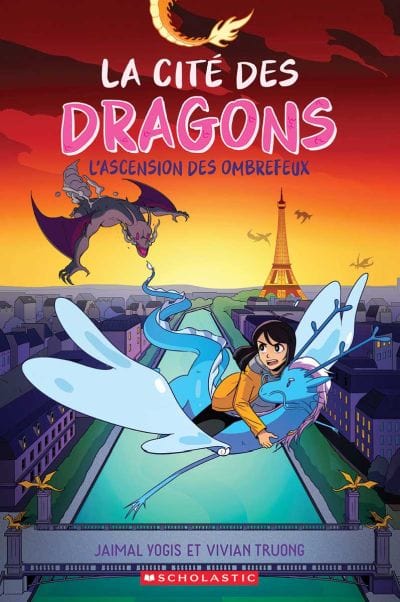 La cité des dragons T02 - L'ascension des ombrefeux