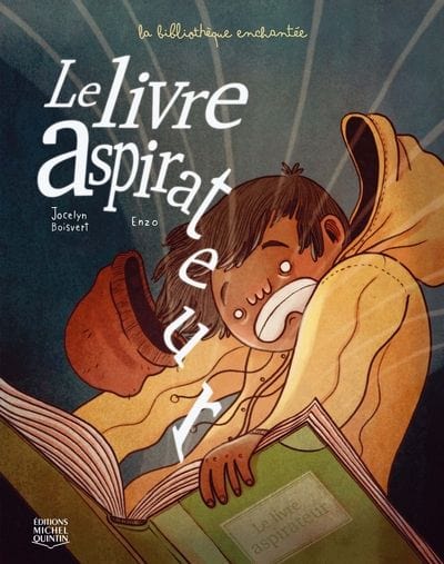 La bibliothèque enchantée T01 - Le livre aspirateur