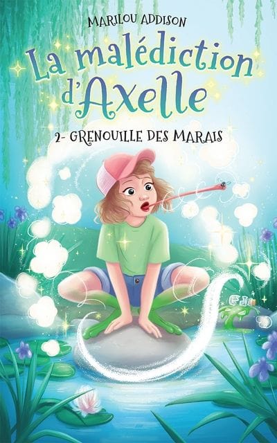 La malédiction d'Axelle T02 - Grenouille des marais