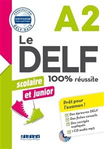 Le DELF scolaire et junior, A2 : 100 % réussite