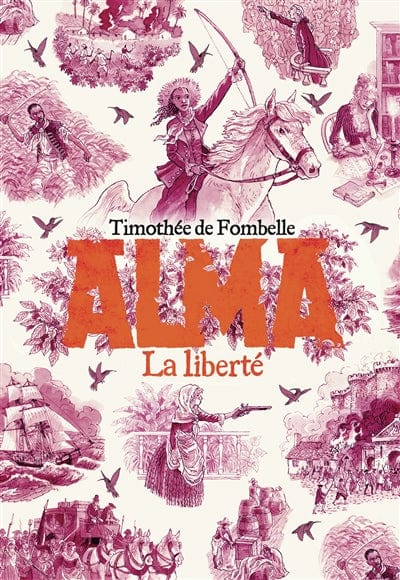 Alma T03 - La liberté