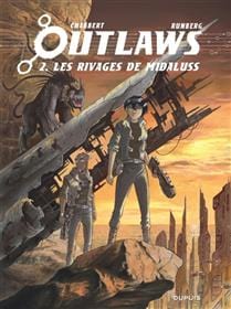 Outlaws T02 - Les rivages de Midaluss