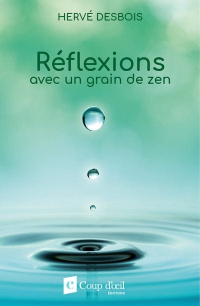 Réflexions avec un grain de zen
