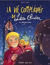 La vie compliquée de Léa Olivier T12 - Résolutions (BD)