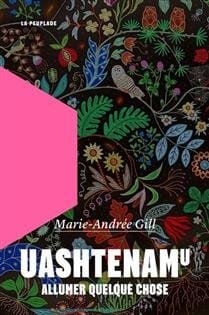 Uashtenamu : allumer quelque chose