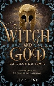 Witch and God - Les dieux du temps