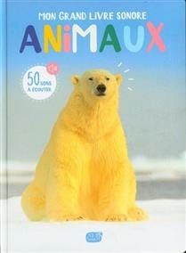 Mon grand livre sonore des animaux