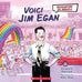 Biographie en images - Voici Jim Egan