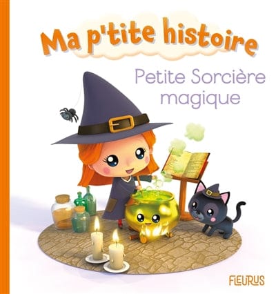 Ma p'tite histoire - Petite sorcière magique