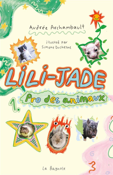 Lili-Jade T01 - Pro des animaux