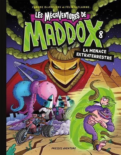 Les mégaventures de Maddox T08 - La menace extraterrestre