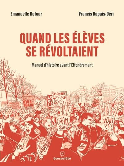 Quand les élèves se révoltaient : Manuel d'histoire avant l'Effondrement