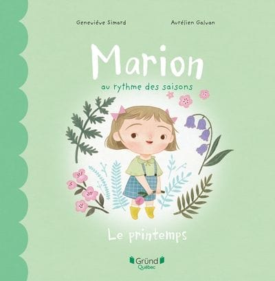 Marion au rythme des saisons - Le printemps
