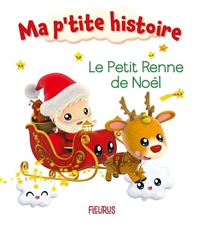 Ma p'tite histoire - Le petit renne de Noël