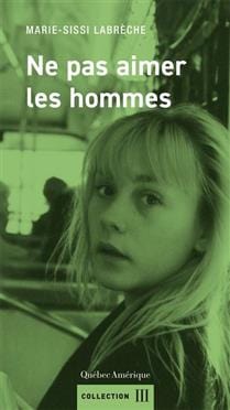 Ne pas aimer les hommes
