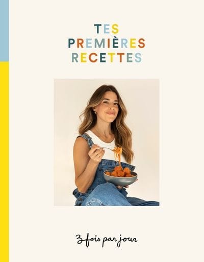 Tes premières recettes