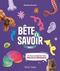 Bêtes à savoir T01