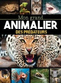 Mon grand animalier prédateurs