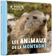 Mon premier doc photo - Les animaux de la montagne