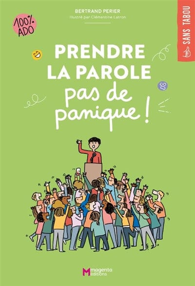 Prendre la parole : pas de panique !