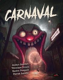 Chroniques de Molochville T03 - Carnaval