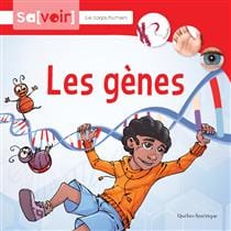 Sa[voir] - Les gènes