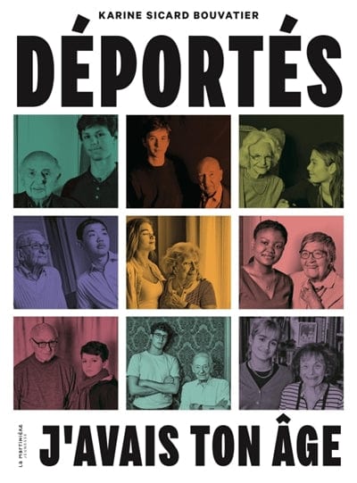 Déportés: j'avais ton âge