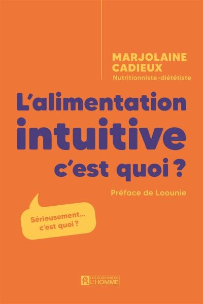 L'alimentation intuitive, c'est quoi ?