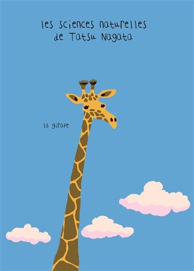 Les sciences naturelles de Tatsu Nagata - La girafe