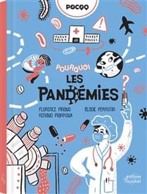 Pourquoi les pandémies ?
