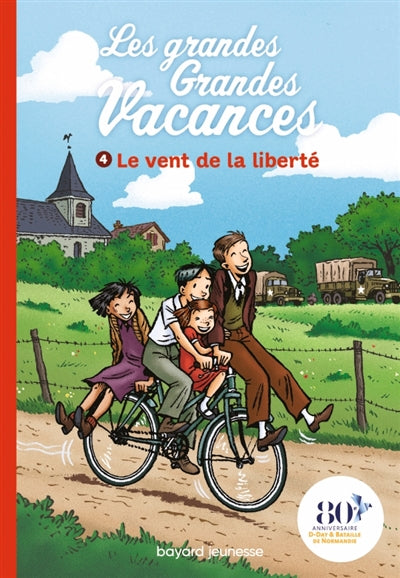 Les grandes grandes vacances T04 - Le vent de la liberté