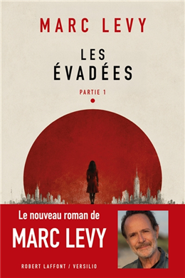 Les évadées - Partie 1
