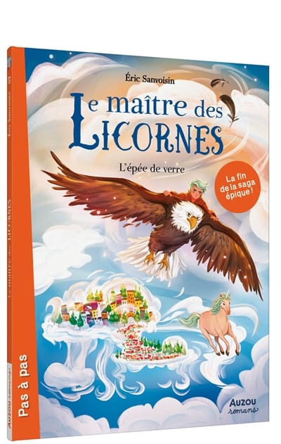 Pas à pas - Le maître des Licornes T13 - L'épée de verre
