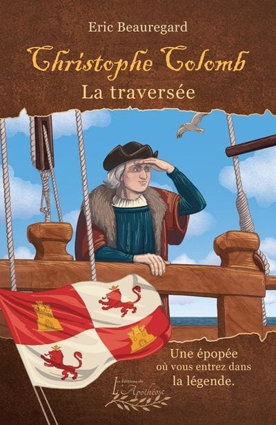 Christophe Colomb - La traversée