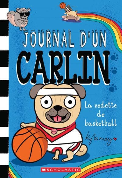 Journal d'un carlin T11 - La vedette de basketball