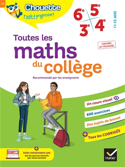 Chouette - Toutes les maths du collège: 6e, 5e, 4e, 3e 11-15 ans
