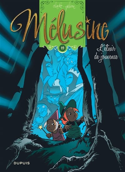 Mélusine T19 -  L'élixir de jouvence