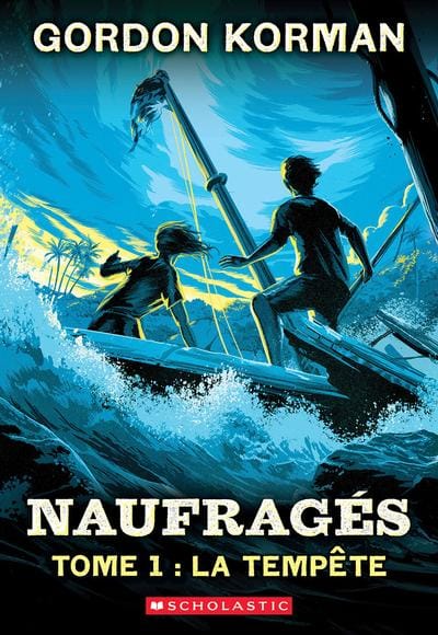 Naufragés - la tempête