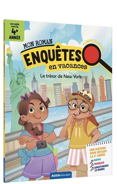 Le trésor de New York : en route vers la 4e année