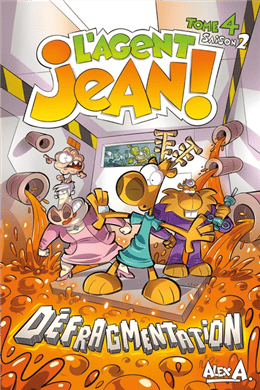 L'Agent Jean! - Saison 2 - T04 - Défragmentation