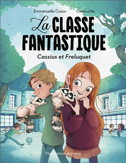 La classe fantastique - Cassius et Freluquet