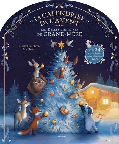 Le calendrier de l'avent - Des belles histoires de grand-mère