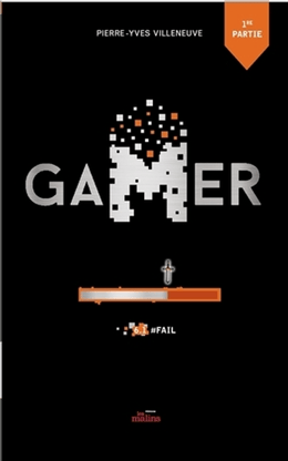Gamer T06/partie 1 - #Fail 6.1