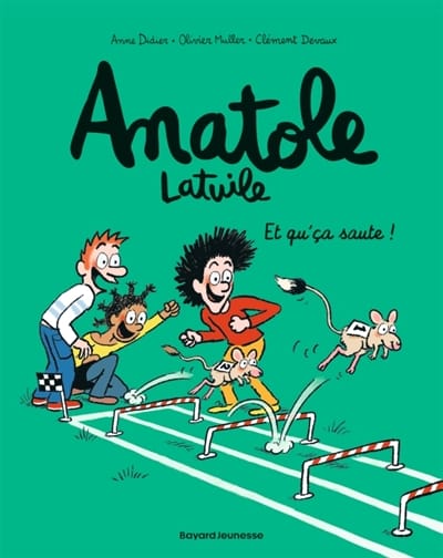 Anatole Latuile T13 - Et qu'ça saute